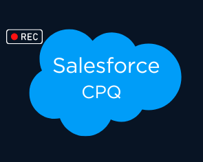 Salesforce CPQ Recorded Videos